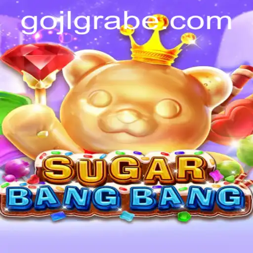 Explore the Exciting World of SUGARBANGBANG: A New Gaming Phenomenon